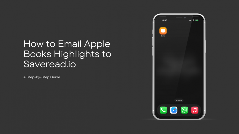 How to Email Apple Books Highlights from the Books App to Saveread.io: A step by step guide